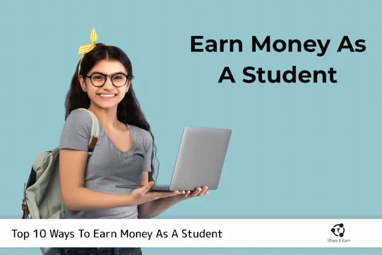 A student holding a laptop and smiling, with text Earn Money as a Student on the screen