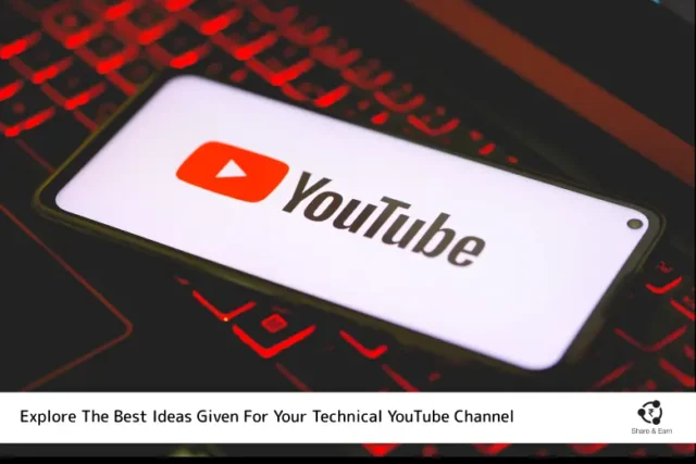 A smartphone displaying the YouTube logo on top of a glowing red keyboard with text overlay reading: 'Explore The Best Ideas Given For Your Technical YouTube Channel.