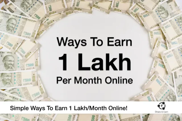 Indian currency notes guidance to earn 1 lakh per month online